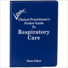 Loakes' Clinical Practitioner's Pocket Guide to Respiratory Care Textbook