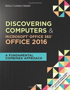 Discovering computers & microsoft office 365 office 2016 cover page picture