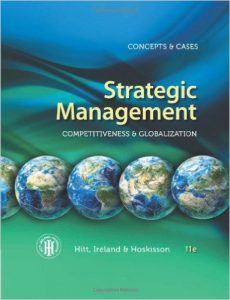 Strategic Management: Competitiveness & Globalization Textbook
