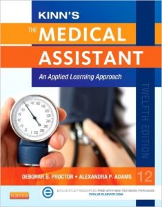 Kinn's The Medical Assistant: An Applied Learning Approach Textbook