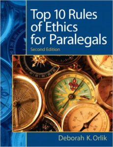 Top 10 Rules of Ethics for Paralegals Textbook