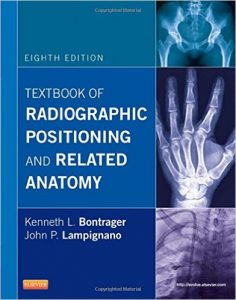 Textbook of Radiographic Positioning and Related Anatomy Textbook