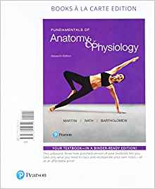 Fundamentals of Anatomy and Physiology 11th Edition