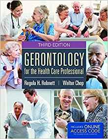 Gerontology For The Health Care Professironal 3edition