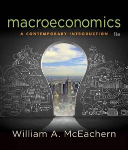 Macroeconomics: A Contemporary Approach 11th Edition