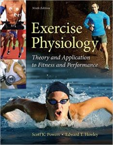 Exercise Physiology: Theory and Application to Fitness and Performance 9th Edition