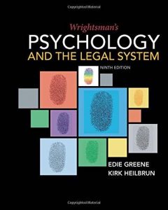 Wrightmans Psychology andthe Legal System 9th