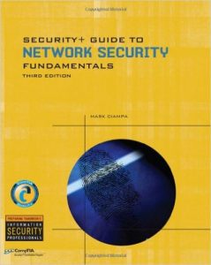 Security+ Guide to Network Security Fundamentals 3rd Edition