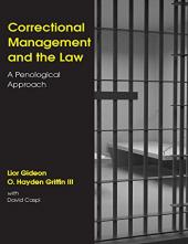 Correctional Law Management and The Law