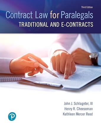 Contract Law for Paralegals: Traditional and E-contracts 3rd Edition