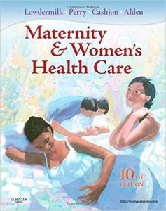 Maternity and Women's Health Care, 10th Edition