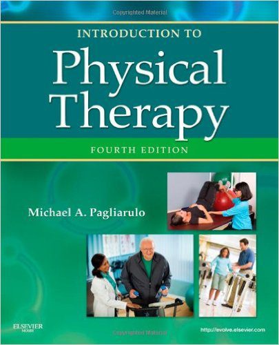 Introduction to Physical Therapy 4th Edition