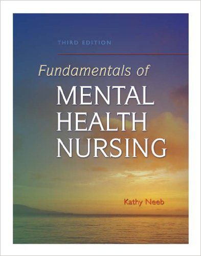 Fundamentals of Mental Health Nursing 3rd Edition