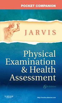 Physical examination & health assessment 6th edition: Student pocket companion.