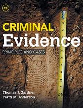 Criminal Evidence: Principles and Cases 9th Edition