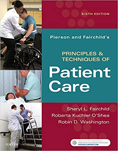 Principles & Techniques of Patient care 6th edition